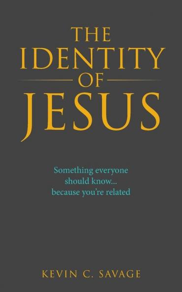 The Identity of Jesus
