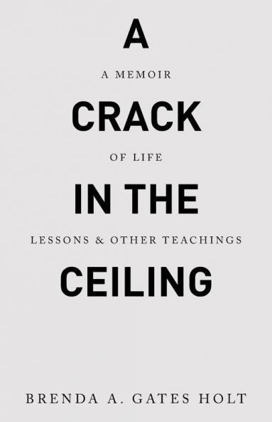 A Crack in the Ceiling