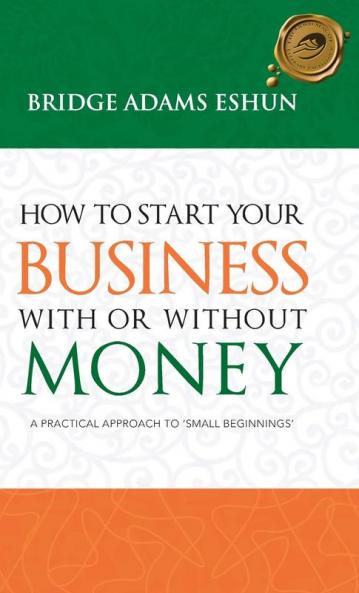 How to Start Your Business with or Without Money