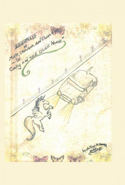 The Adventures of Matt Crowbar and Shane in Corky and the Glass Horse