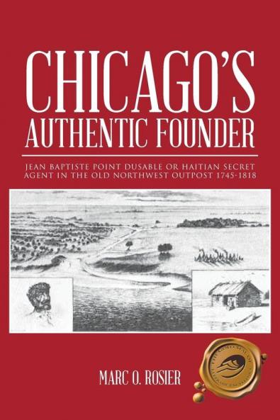 Chicago's Authentic Founder