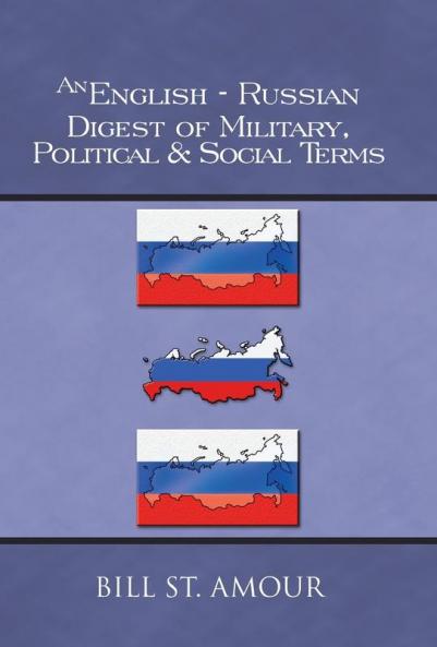 An English-Russian Digest of Military Political & Social Terms