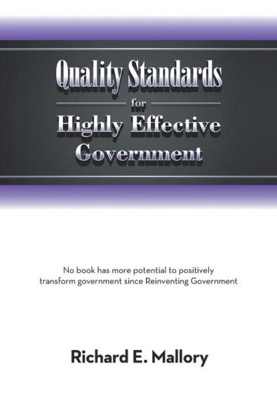 Quality Standards for Highly Effective Government