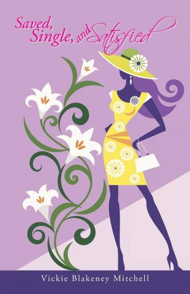 Saved Single and Satisfied