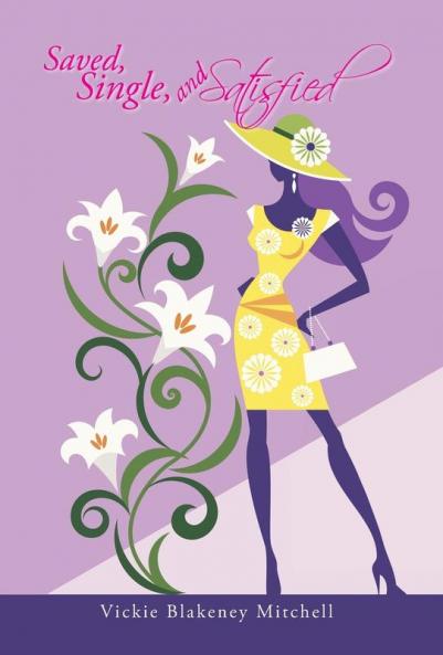 Saved Single and Satisfied