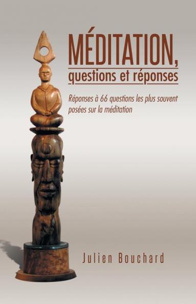 Meditation Questions Et Reponses