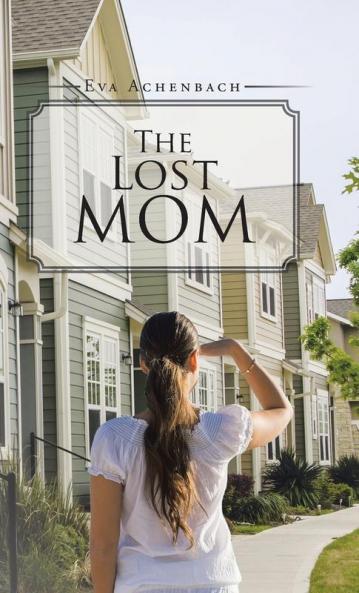 The Lost Mom