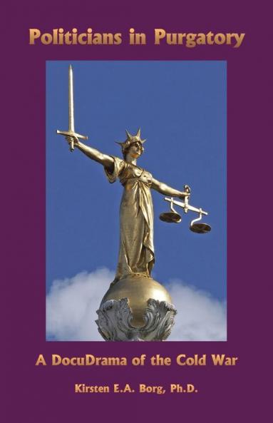 Politicians in Purgatory