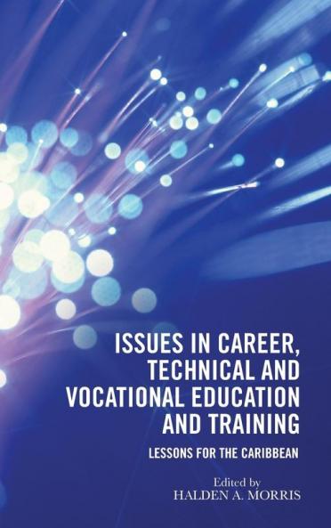 Issues in Career Technical and Vocational Education and Training