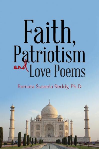 Faith Patriotism and Love Poems