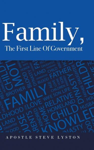 Family the First Line of Government