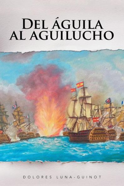 Del ��guila al aguilucho
