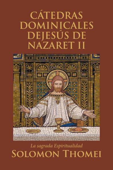 C��TEDRAS DOMINICALES DEJES��S DE NAZARET II