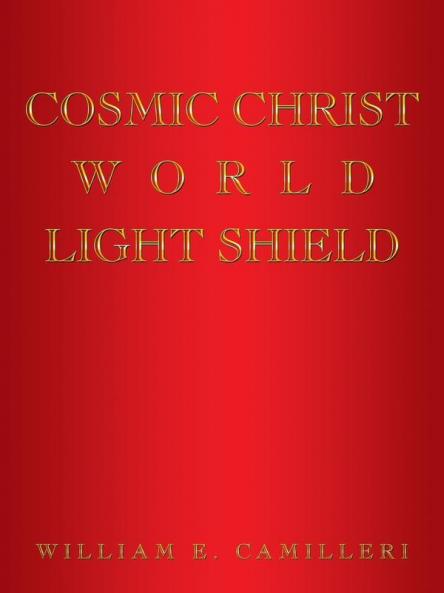 Cosmic Christ World Light Shield
