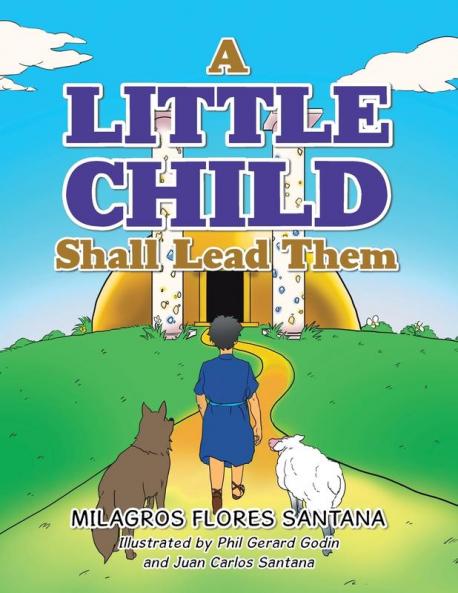 A Little Child Shall Lead Them
