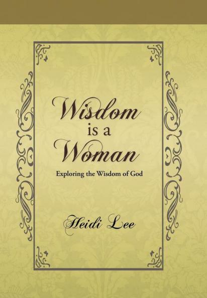 Wisdom Is a Woman