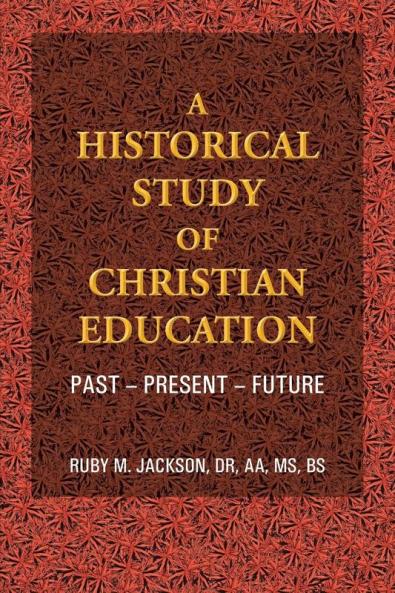 A Historical Study of Christian Education