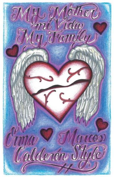 My Mother Mi Vida My Family