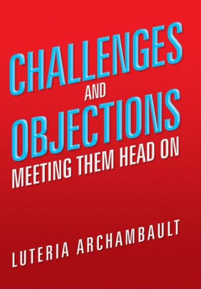 Challenges and Objections