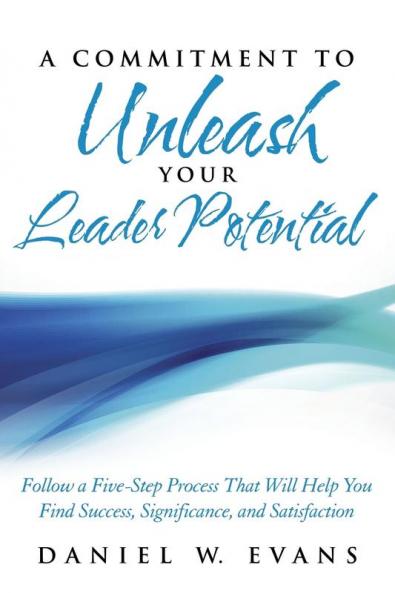 A Commitment to Unleash Your Leader Potential