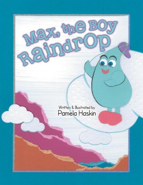 Max the Boy Raindrop