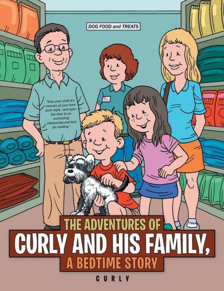 The Adventures of Curly and His Family a Bedtime Story