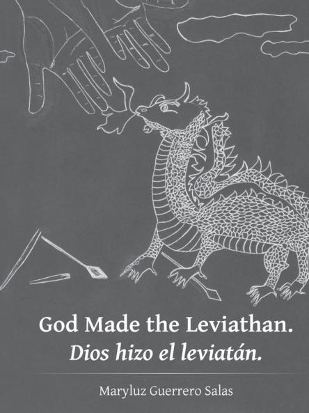 God Made the Leviathan. Dios hizo el leviat��n.