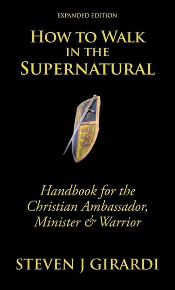 How to Walk in the Supernatural