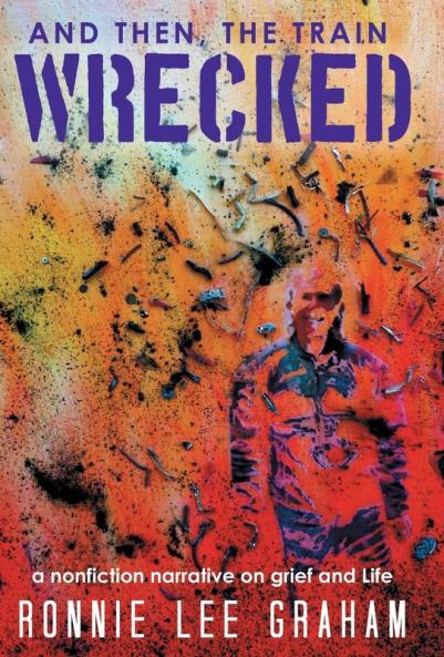 And Then the Train Wrecked