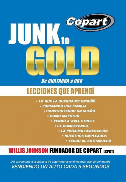 Junk to Gold de Chatarra a Oro