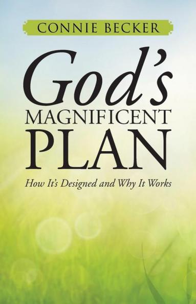 God's Magnificent Plan