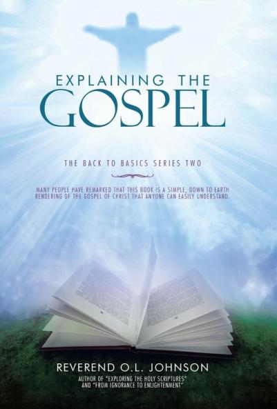 Explaining the Gospel