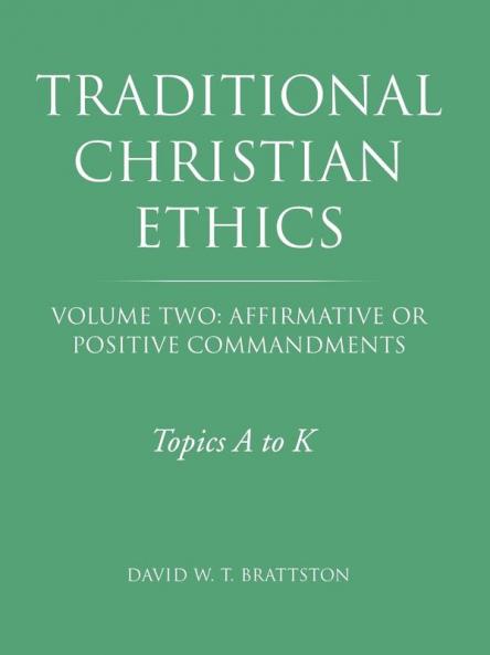 Traditional Christian Ethics
