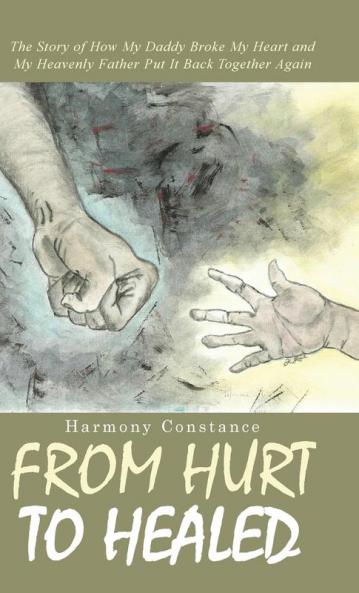 From Hurt to Healed