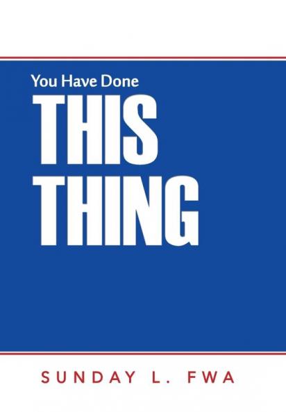 You Have Done This Thing