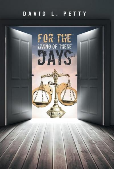 For the Living of These Days