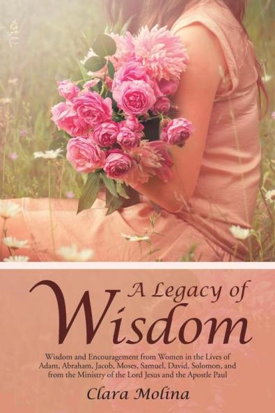 A Legacy of Wisdom