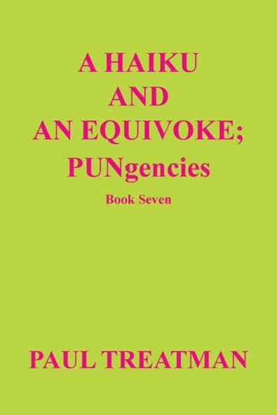 A Haiku and an Equivoke