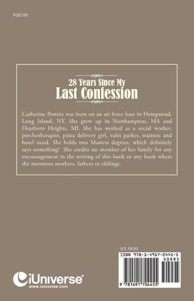 28 Years Since My Last Confession: Selected Poems