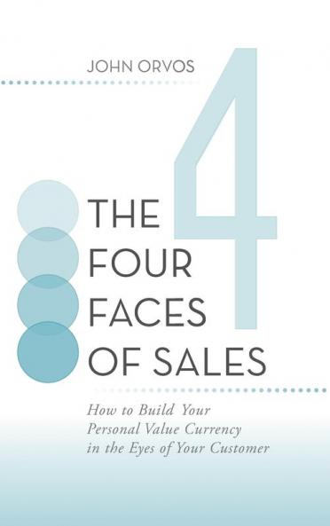 The Four Faces of Sales