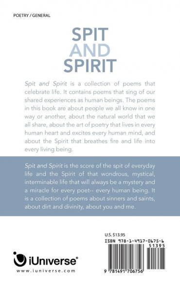 Spit and Spirit