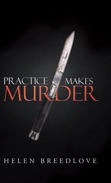Practice Makes Murder
