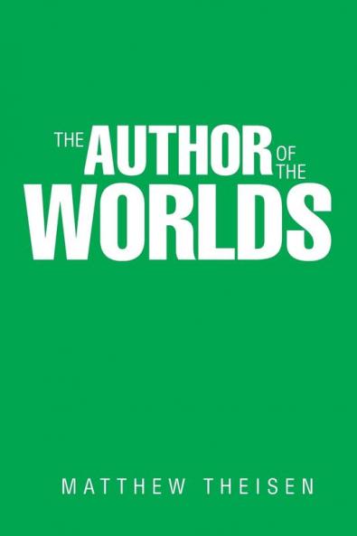 The Author of the Worlds