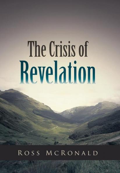 The Crisis of Revelation