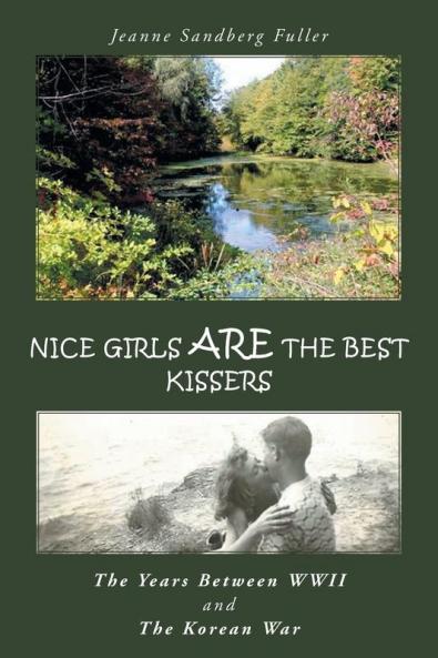 Nice Girls are the Best Kissers