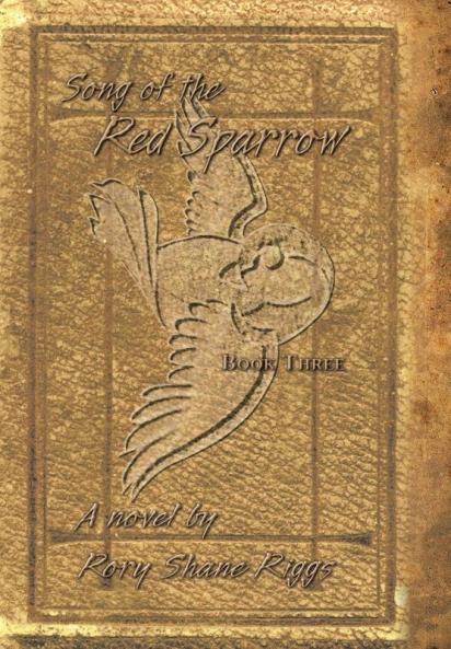 Song of the Red Sparrow Book Three
