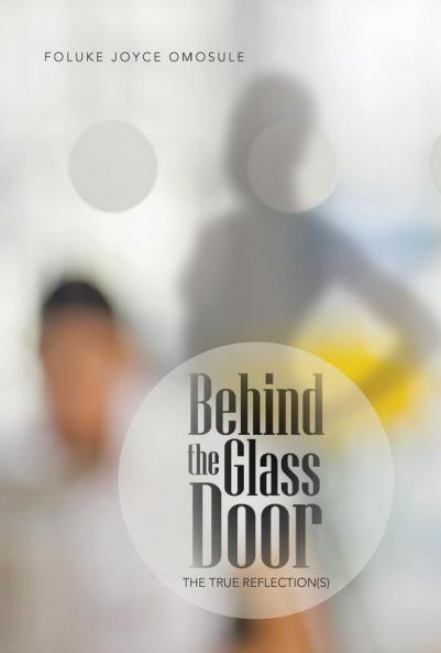 Behind the Glass Door