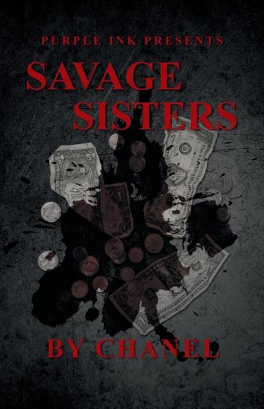 Purple Ink Presents Savage Sisters by Chanel