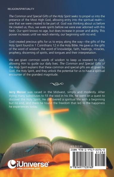 The Common and Special Gifts of the Holy Spirit