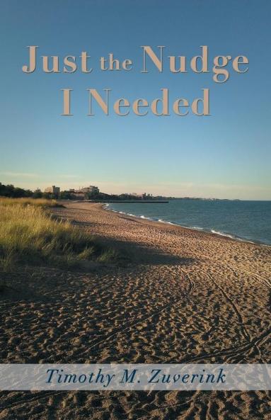 Just the Nudge I Needed